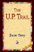 The U. P. Trail cover