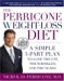 The Perricone Weight-loss Diet : A Simple 3-Part Plan to Lose the Fat, the Wrinkles, and the Years cover