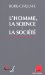 L'homme, La Science Et La Societe cover