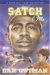  Satch & Me