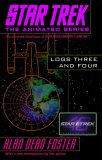 Star Trek Logs Three and Four [Click for larger image]