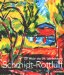 Karl Schmidt-Rottluff : Ein Maler Des 20. Jahrhunderts  Gemalde, Aquarelle Und Zeichnungen Von 1905 Bis 1972  Eine Ausstellung in Zusammenarbeit Mit Dem Brucke-Museum Berlin cover