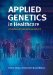 Applied Genetics In Healthcare : A Handbook for Specialist Practitioners cover