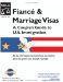 Fiance & Marriage Visas : A Couple's Guide To U.S. Immigration cover