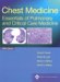  Chest Medicine: Essentials Of Pulmonary And Critical Care Medicine