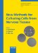 New Methods For Culturing Cells From Nervous Tissues cover
