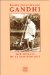 Gandhi : Aux Sources De La Non-Violence  Thoreau, Ruskin, Tolstoi cover