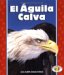 El Aguila Calva / The Bald Eagle cover