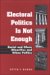 Electoral Politics Is Not Enough : Racial And Ethnic Minorities And Urban Politics cover