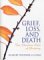 Grief, Loss, And Death : The Shadow Side of Ministry cover