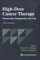 High-Dose Cancer Therapy : Pharmacology, Hematopoietins, Stem Cells cover