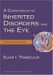 A Compendium Of Inherited Disorders And The Eye : A Catalog Of Inherited Eye Diseases cover