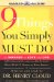 9 Things You Simply Must Do : To Succeed in Love and Life cover