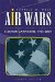 Air Wars : Television Advertising In Election Campaigns 1952-2004 cover
