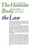 The Human Body And the Law : A Medico-legal Study [Click for larger image]