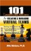 101 Leadership Actions For Creating And Managing Virtual Teams cover