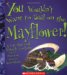 You Wouldn't Want To Sail On The Mayflower! : A Trip That Took Entirely Too Long cover