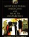 Multicultural Medicine And Health Disparities cover