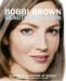 Bobbi Brown Beauty Evolution : A Guide to a Lifetime of Beauty cover