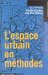 L'espace Urbain En Methodes cover