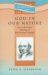 God In Our Nature : The Incarnational Theology Of John Mcleod Campbell cover