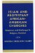 Islam and Protestant African-American Churches : Responses and Challenges to Religious Pluralism cover