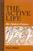 The Active Life : Miller's Metaphysics Of Democracy cover