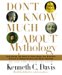 Don't Know Much About Mythology cover