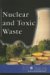  Nuclear And Toxic Waste