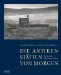 Die Antiken Statten Von Morgen : Ruinen Des Industriezeitalters cover