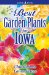 Best Garden Plants For Iowa cover