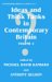 Ideas & Think Tanks in Contemporary Britain cover