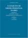 A Lexicon Of Greek Personal Names : Macedonia, Thrace, And The Northern Regions Of The Black Sea cover