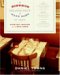 The Bistros, Brasseries, And Wine Bars of Paris: Everyday Recipes from the Real Paris
