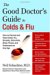 The Good Doctor's Guide To Colds And Flu cover