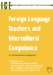 Foreign Language Teachers And Intercultural Communication : An International Investigation cover