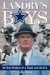 Landry's Boys : An Oral History Of A Team And An Era cover
