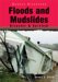 Floods And Mudslides : Disaster & Survival cover
