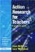 Action Research For Teachers : A Practical Guide cover