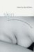 Skin : On The Cultural Border Between Self And World cover