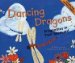 Dancing Dragons : Dragonflies In Your Backyard cover