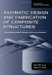  Axiomatic Design And Fabrication Of Composite Structures: Applications In Robots, Machine Tools, And Automobiles