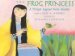The Frog Princess : A Tlingit Legend From Alaska cover