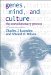 Genes, Mind, And Culture : The Coevolutionary Process cover
