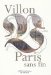 Villon Paris Sans Fin cover