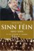 Sinn Fein, 1905-2005 : In the Shadow of Gunmen cover