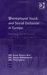  Unemployed Youth And Social Exclusion In Europe: Learning For Inclusion?