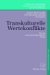 Transkulturelle Wertekonflikte : Theorie Und Wirtschaftsethische Praxis cover
