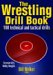The Wrestling Drill Book