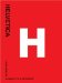 Helvetica : Homage to a Typeface cover